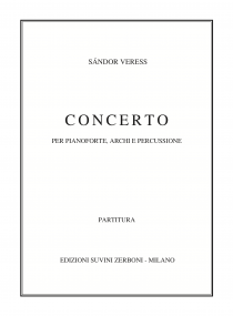 Concerto per pianoforte archi e percussione_Veress 1